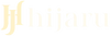 HIJARU